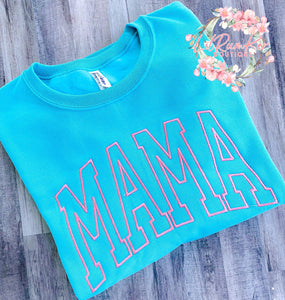 Pink on Aqua Mama Sweatshirt
